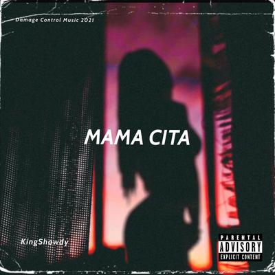 Mama Cita By KingShowdy's cover