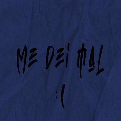 Me Dei Mal By Mc Títi, Dllamore's cover