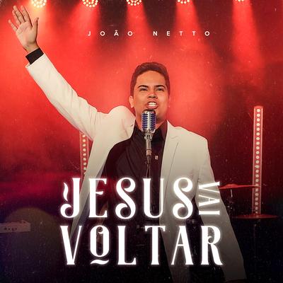 Jesus Vai Voltar's cover