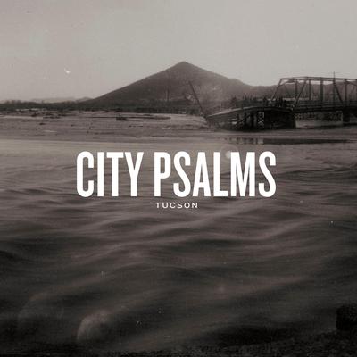 We Are Yours By City Psalms, Mike Almeroth's cover