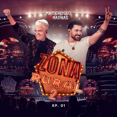 Zona Rural 2, Ep. 01 (Ao Vivo)'s cover