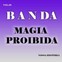 Banda Magia Proibida's avatar cover