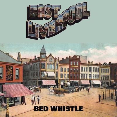 Bed Whistle's cover