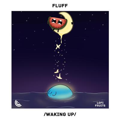 /waking up/ By fluff's cover