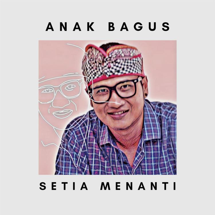 Anak Bagus's avatar image