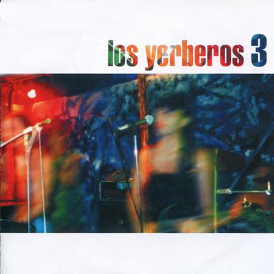 Los Yerberos 3's cover