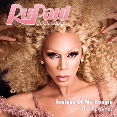 Jealous of My Boogie (Gomi & RasJek Edit) By RuPaul, Gomi & RasJek's cover