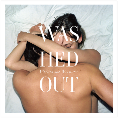 Amor Fati By Washed Out's cover