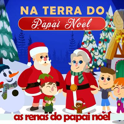 As Renas do Papai Noel's cover