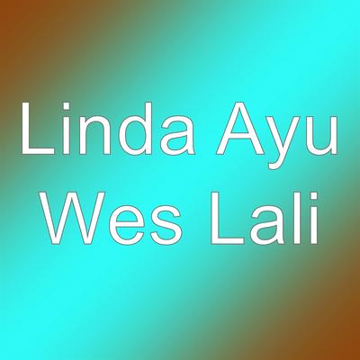 Wes Lali's cover