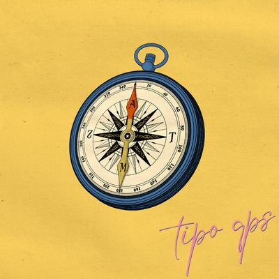 Tipo Gps By Atemiz's cover