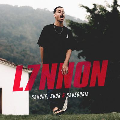 Sangue, suor & sabedoria By L7NNON's cover