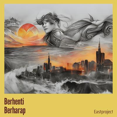 Berhenti Berharap (Remastered 2012)'s cover