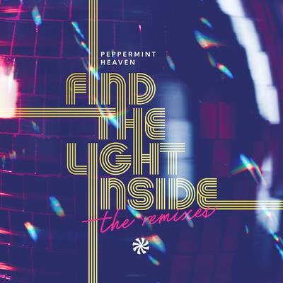 Find the Light Inside (Ruff Loaderz Radio Mix) By Peppermint Heaven, Ruff Loaderz's cover