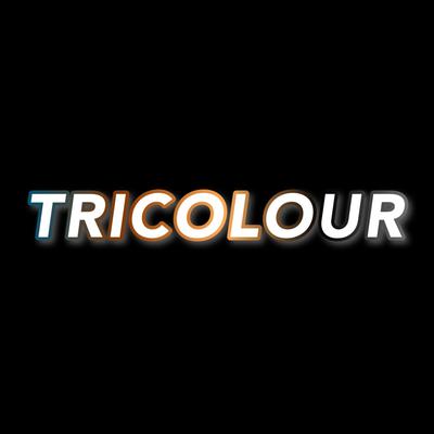 TRICOLOUR's cover