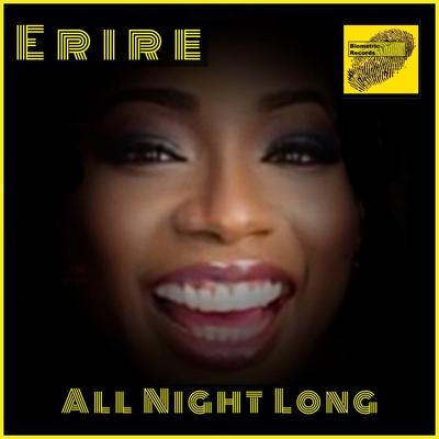 All Night Long (Radio Edit) By Erire's cover