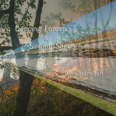 Dancing Forests and Singing Sands (Instrumental)'s cover