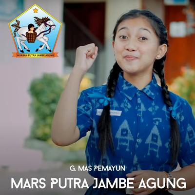 Mars Putra Jambe Agung's cover