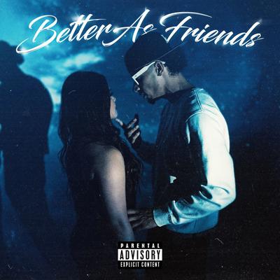 Better As Friends's cover