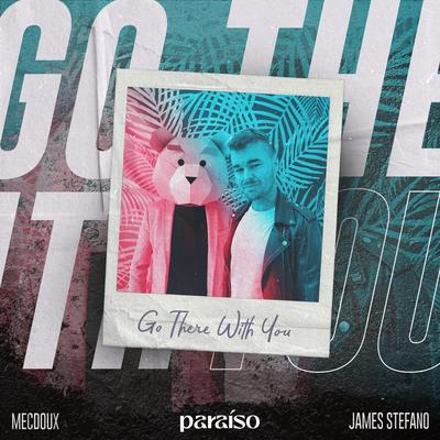 Go There With You By James Stefano, Mecdoux's cover