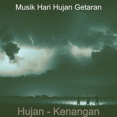 Musik Hari Hujan Getaran's cover