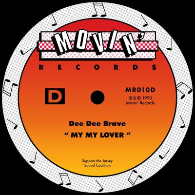 My My Lover (Kaoz Again Mix) By Dee Dee Brave's cover