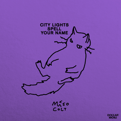 City Lights Spell Your Name By Miso Colt's cover