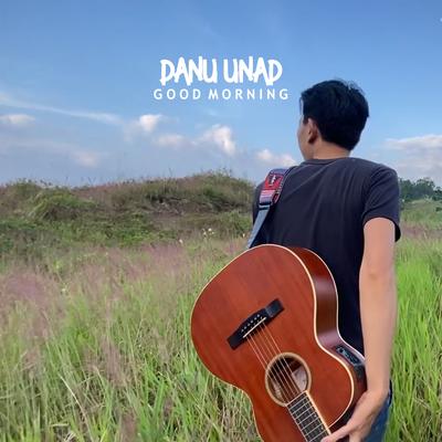 Good Morning By Danu Unad's cover