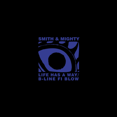 B-Line Fi Blow By Smith & Mighty's cover
