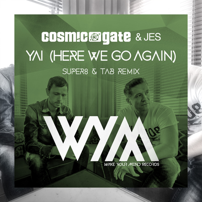 Yai (Here We Go Again) [Super8 & Tab Remix]'s cover