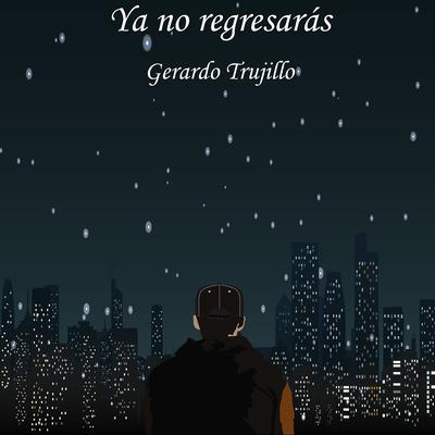 Gerardo Trujillo's cover