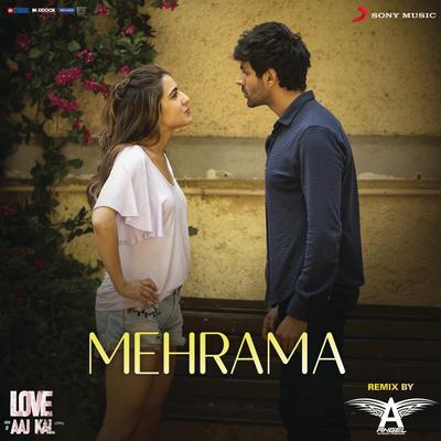 Mehrama Remix (By DJ Angel) (From "Love Aaj Kal") By Pritam, Darshan Raval, Antara Mitra, Dj Angel's cover