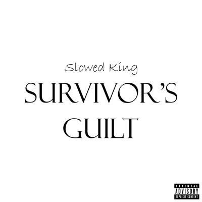 Survivor's Guilt (Slowed)'s cover