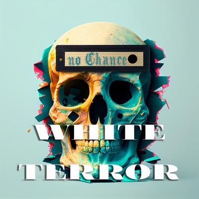 White Terror's cover