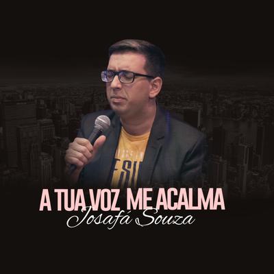 A Tua Voz Me Acalma's cover