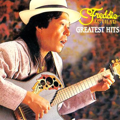 Freddie Aguilar Greatest Hits's cover