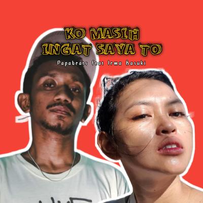 Ko Masih Ingat Saya Toh's cover