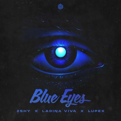 Blue Eyes By 2Shy, Ladina Viva, LUPEX's cover