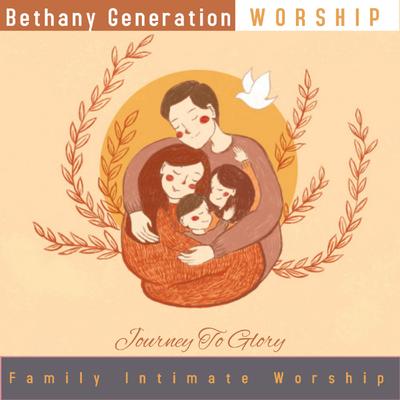 Journey To Glory - Family Intimate Worship's cover