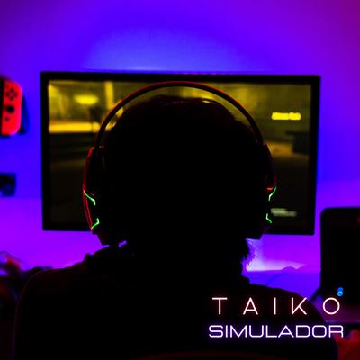 SIMULADOR (2022 Remastered Version) By Taiko's cover