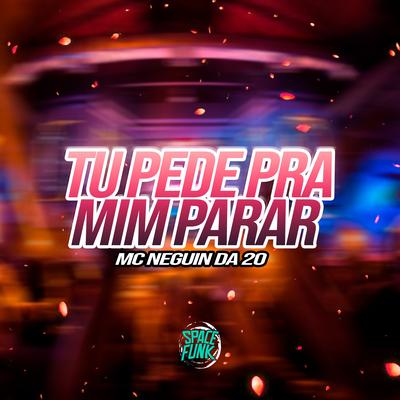 Tu Pede pra Mim Parar (feat. MC Marsha & mc jhenny) (feat. MC Marsha & mc jhenny)'s cover