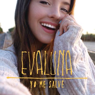 Yo Me Salvé By Evaluna Montaner's cover