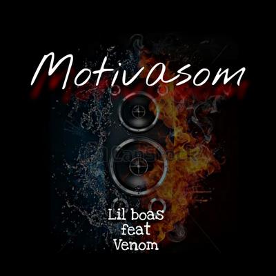 Motivasom (Rap Maromba 2021) By Venom maromba, Lil Boas's cover
