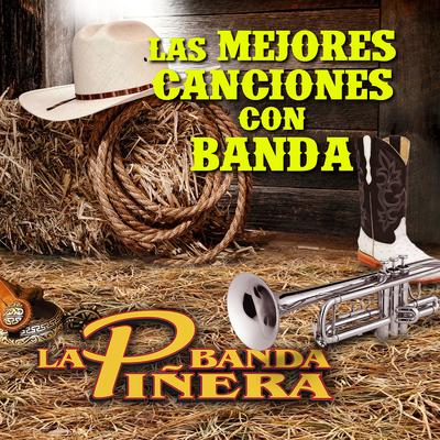 Las Mejores Canciones Con Banda's cover