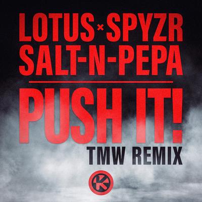 Push It! (TMW Remix)'s cover