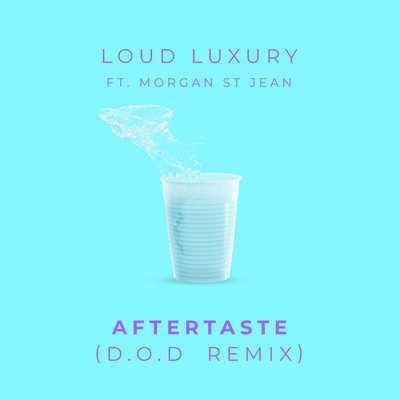 Aftertaste (D.O.D Remix)'s cover