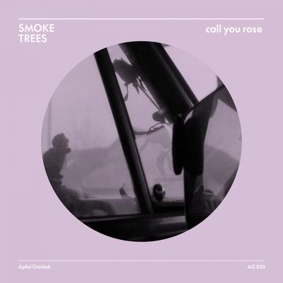 Call You Rose By Smoke Trees's cover