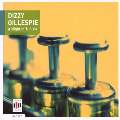 Dizzy Gillespie: A Night in Tunisia's cover