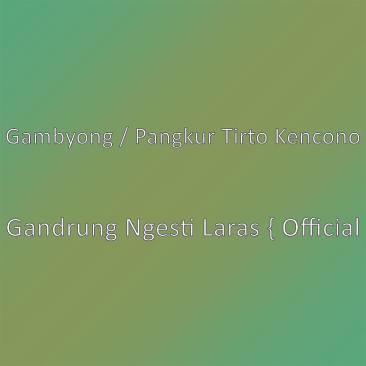 Gambyong / Pangkur Tirto Kencono's avatar image