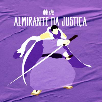 Almirante da Justiça By PeJota10*, Ugo Ludovico's cover